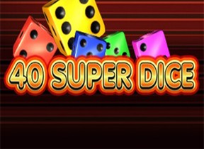40 Super Dice